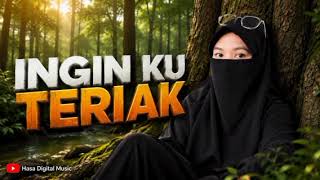 Download lagu INGIN KU TERIAK | Lagu Slow Rock Malaysia Paling Menyentuh Hati 2026 | @Hasadigitalmusic  mp3