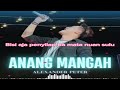 Anang Mangah by Alexander Peter Official Music Video Karaoke Version