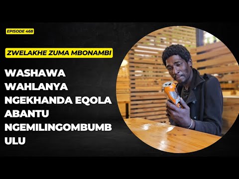 EPISODE 468 UBAQOLE KAKHULU ABANTU NGEMLINGO USEKE WASHAWA WAZE WAPHANJANELWA UMQONDO