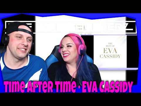 Time After Time · Eva Cassidy | THE WOLF HUNTERZ Reactions