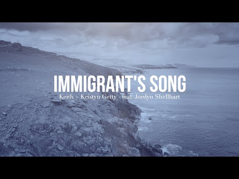 Thumbnail for Immigrant’s Song  video