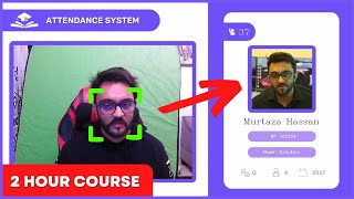 Face Recognition with Real Time Database | 2 Hour Course | Computer Vision