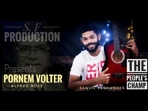 PORNEM VOLTER - Alfred Rose | NEW KONKANI SONG | COVER | 2020 | SANVIC FERNANDES |