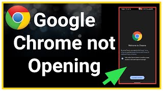 How To Fix Google Chrome Not Opening On Android Device