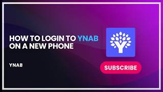 How to Login to YNAB on a New Phone