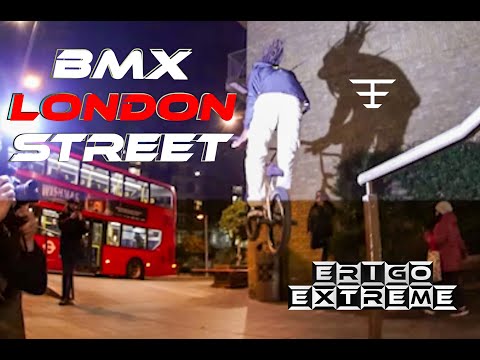 BMX STREET LONDON | How Do They Doing It ? | ERIGO EXTREME