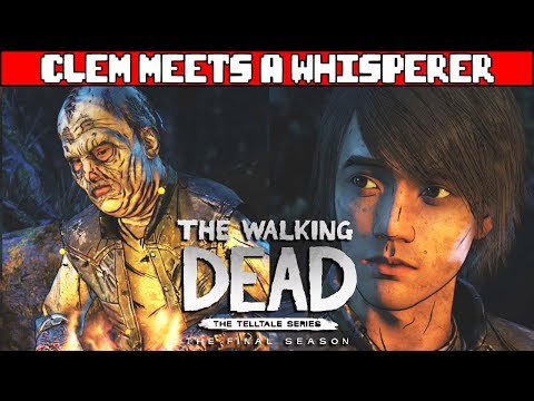 Clementine Meets a Whisperer - THE WALKING DEAD SEASON 4
