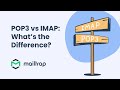 POP3 Vs IMAP What S The Difference Mailtrap