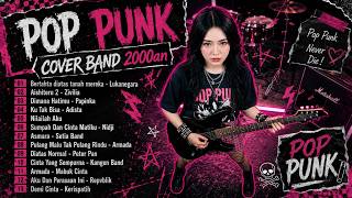 Download lagu BAND HITS 2000an Jadi POP PUNK ROCK 🤘 Auto Nostalgia Masa Sekolah! mp3