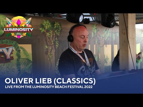 Oliver Lieb (Classics) - Live from the Luminosity Beach Festival 2022 #LBF22