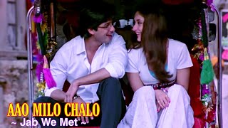 Aao Milo Chalo Full Song : Jab We Met | Shahid - YouTube