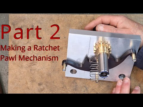 Making a Pawl for a Two way Ratchet Mechanism Part 2