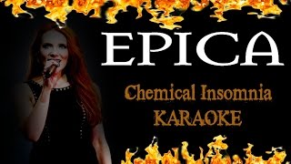 Epica - Chemical Insomnia (KARAOKE)