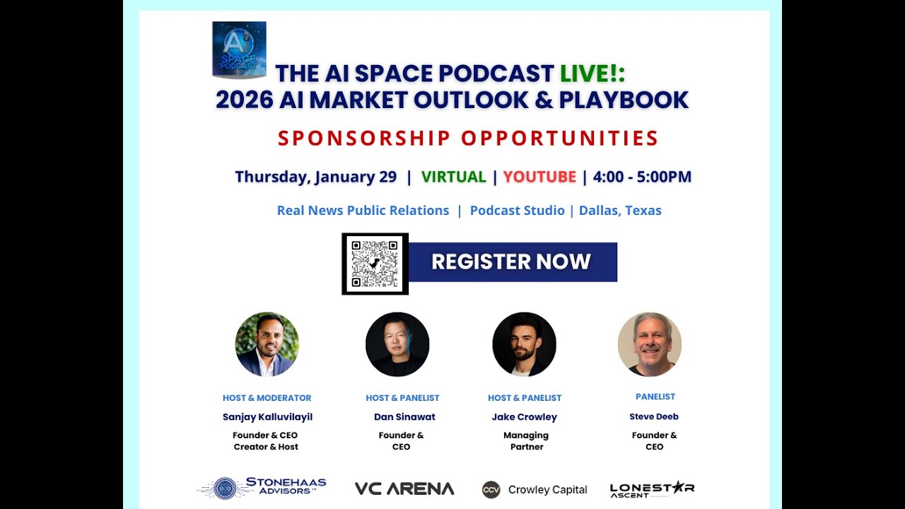 The AI Space Podcast-Live!: 2026 AI Market Outlook & Playbook | Panel Discussion + Q&A | Dallas, TX