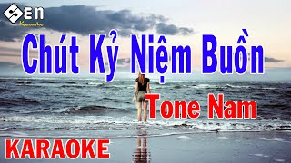 Video Chút Kỷ Niệm Buồn Karaoke Tone Nam