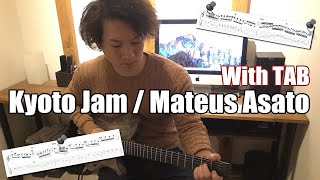 Download lagu 【With TAB】Kyoto Jam / Mateus Asato Covered by Ryoya Yamaguchi mp3 Download lagu 【With TAB】Kyoto Jam / Mateus Asato Covered by Ryoya Yamaguchi mp3