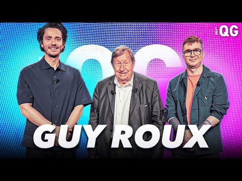 LE QG 91 - LABEEU & GUILLAUME PLEY avec GUY ROUX