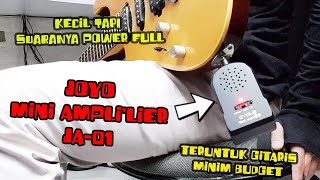 Video thumbnail for REVIEW JOYO JA-01 Gitar Mini Amplifier || Si Kecil Penuh POWER by Choky Rasya