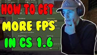 How To Get More Fps In Cs 1.6 - Increase Your Fps Fast