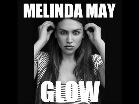Glow - Melinda May