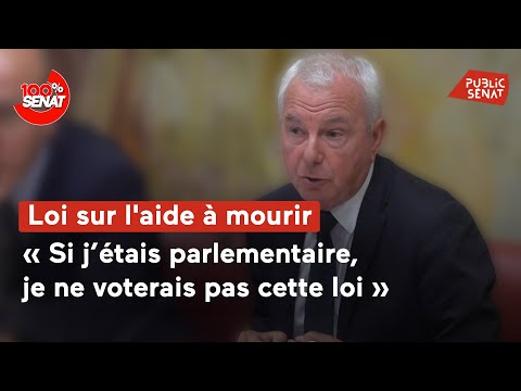 Fin de vie : audition de Jean Leonetti