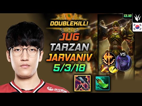 Jarvan IV Jungle Build Tarzan Goredrinker Conqueror - LOL KR Challenger Patch 13.18