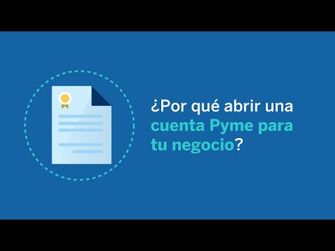 ¿Por qué abrir una cuenta Pyme para tu negocio?