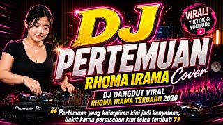 Download lagu 🔥 DJ PERTEMUAN - RHOMA IRAMA COVER DANGDUT REMIX VIRAL TIKTOK 2026 FULL BASS JEDAG JEDUG TERBARU 🔥 mp3 Download lagu 🔥 DJ PERTEMUAN - RHOMA IRAMA COVER DANGDUT REMIX VIRAL TIKTOK 2026 FULL BASS JEDAG JEDUG TERBARU 🔥 mp3