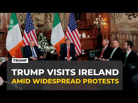 Trump says he'd 'love' a united Ireland as visit draws protests