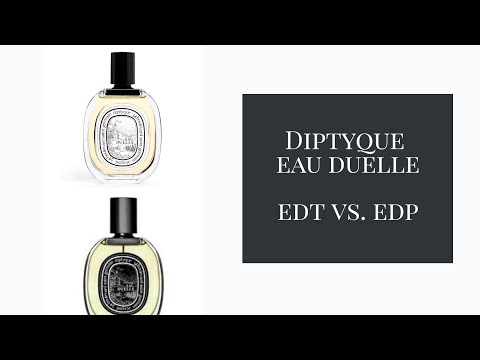 THIS OR THAT? | Diptyque Eau Duelle EDT vs. EDP