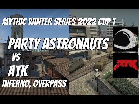 Party Astronauts vs ATK Highlights / semi-final at Mythic Winter Series 2022 Cup 1