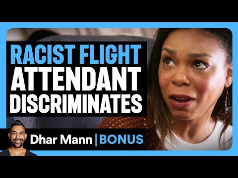 RACIST FLIGHT Attendant DISCRIMINATES | Dhar Mann Bonus!