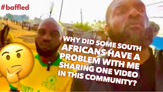 Why Did Some South Africans Have A Problem With Me Sharing ONE Video In This Community? Baffled