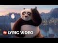 Kung Fu Panda 4 Lyric Video - Tenacious D 
