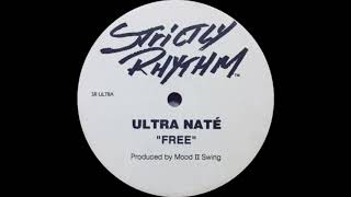 Ultra Nate - Free (Extended Vocal Mix) Strictly Rhythm Records 1997