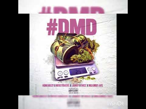 Droga, Mujeres Y Dinero (DMD) - KonGreezy ❌ Mike Towers ❌ Jamby El Favo ❌ Dvice ❌ Maximus Wel.
