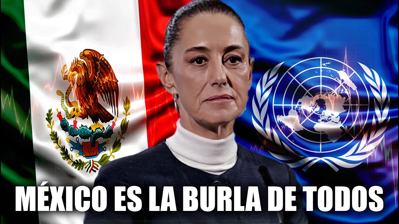 SE RÍEN de MÉXICO!