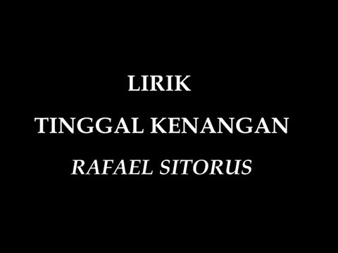 download lagu mp3 mp4 Lirik Rafael Sitorus, download lagu Lirik Rafael Sitorus gratis, unduh video klip Lirik Rafael Sitorus