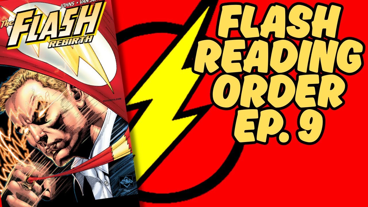 The Flash Reading Order Episode 9 | Blackest Night through Flashpoint!