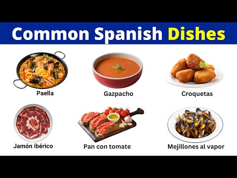 25 Common Spanish Dishes You Must-Know