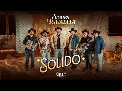 Solido - Sigues Igualita (Video Oficial)