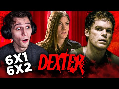 Dexter Season 6 Episode 1 & 2 REACTION!! *FIRST TIME WATCHING*