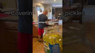 Covering My Dad In Pickles