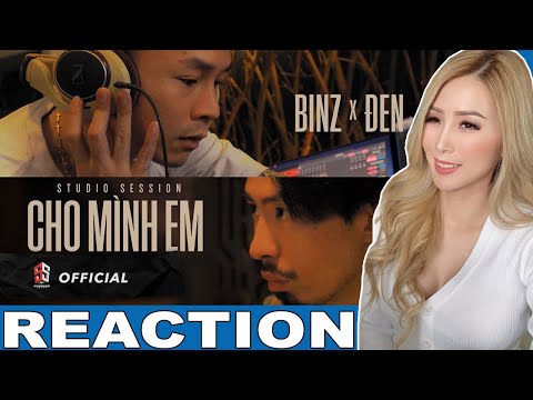BINZ x ĐEN - CHO MÌNH EM (Studio Session) | KIM LAM TV REACTION