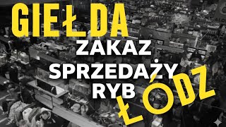 ​ZAKAZ SPRZEDAŻY RYB! Co dalej z Giełdą Zoologiczną w Łodzi? (ul. Świętej Teresy)