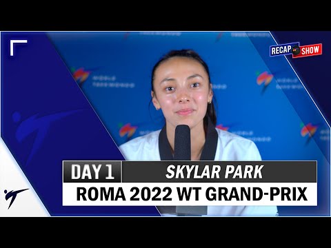 SKYLAR PARK POST FIGHTS INTERVIEW - BRONZE MEDALIST OF THE ROMA 2022 WT GRAND PRIX