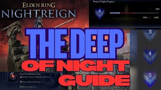 Nightreign Guide  - Mastering Deep of the Night