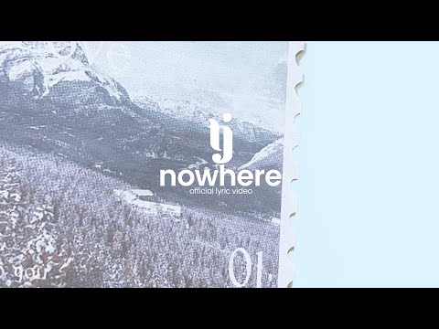NOWHERE - TJ Monterde | OFFICIAL LYRIC VIDEO