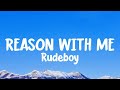 Rudeboy - Reason With Me (Lyrics)