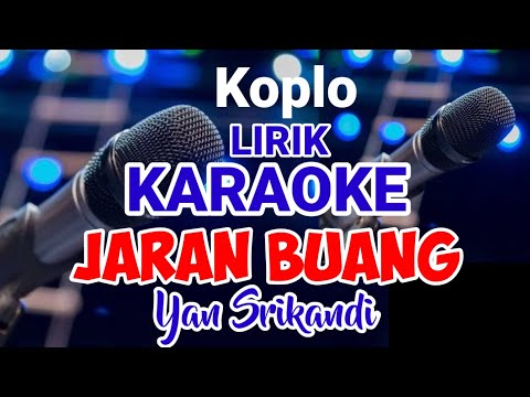 Jaran Buang Koplo Asik Karaoke